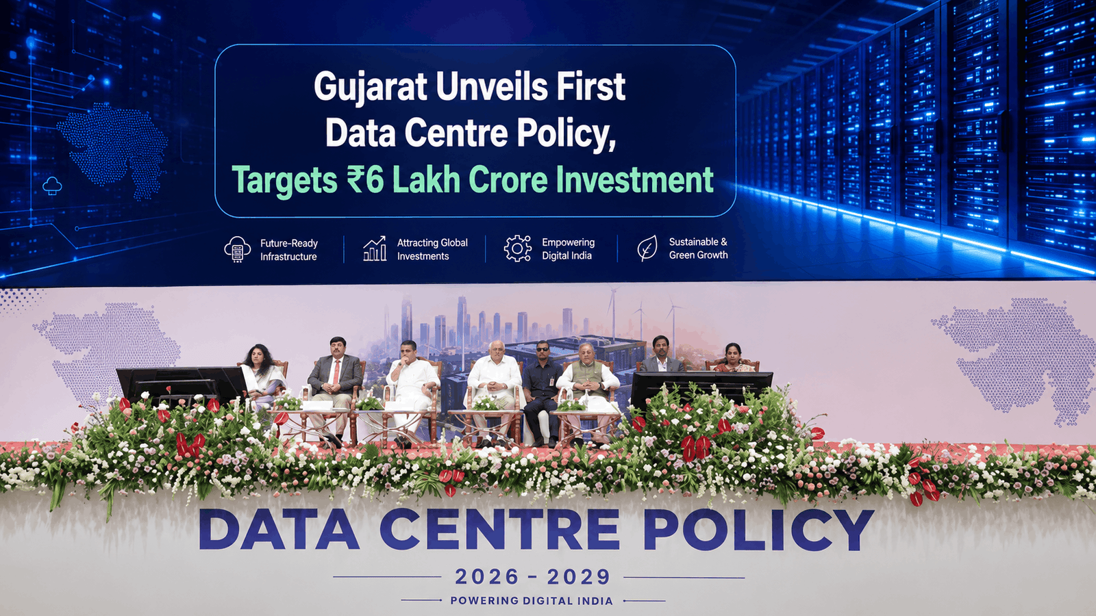 Gujarat Unveils First Data Centre Policy, Targets ₹6 Lakh Crore Investment